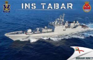 INDIAN NAVY: INS TABAR FOR JOINT-EXERCISES WITH FRIENDLY NAVIES IN AFRICA & EUROPE