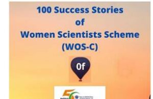 BOOK ON JOURNEY OF INDIAN WOMEN SCIENTISTS FROM BREAK IN CAREER & RESTART