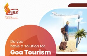 ‘FIIRE’ ON LOOKOUT FOR STARTUP WITH SOLUTION FOR GOA TOURISM ECOSYSTEM