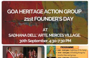 GOA HERITAGE ACTION GROUP CELEBRATES 21ST FOUNDER’S DAY