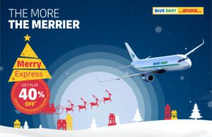 BLUE DART LAUNCHES 2 MEGA OFFERS AHEAD OF THE END-OF-THE-YEAR FESTIVITIES