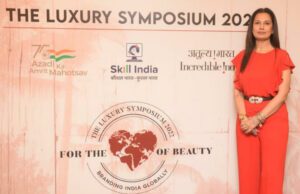 RITU BERI’S ‘THE LUXURY LEAGUE’ IN PURSUIT OF BRAND IDENTITY FOR INDIA, BRINGS ‘THE LUXURY SYMPOSIUM 2022’ TO GOA