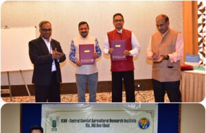 ICAR-CCARI GOA: MoA WITH A-IDEA NAARM-HYDERABAD & MoU WITH UNIVERSITY OF AGRICULTURAL SCIENCES-DHARWAD
