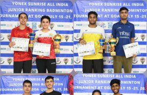 ALL INDIA JUNIOR RANKING BADMINTON GOA 2022: UNNATI HOODA & BHARAT RAGHAV BAG SINGLES TITLE, SATHWIK-VAISHNAVI EMERGE MIXED DOUBLES CHAMPS