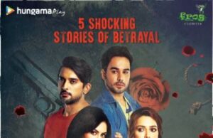 HUNGAMA PLAY ANNOUNCES NEW ANTHOLOGY SERIES ‘TERA CHHALAAVA’