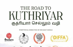 ESG: TAMIL-ENGLISH FILM ‘THE ROAD TO KUTHRIYAR’ SHOWING ON THURSDAY