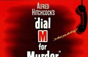 CINEPHILE FILM CLUB TO SCREEN ‘DIAL M FOR MURDER’ TODAY