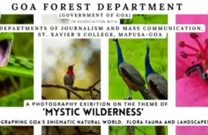 GOA WILDLIFE PHOTOGRAPHY: FOREST MINISTER VISHWAJIT RANE PRAISES ST XAVIER’S COLLEGE INITIATIVE