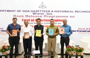 CHIEF MINISTER DR. PRAMOD SAWANT RELEASES 5 BOOKS ON GOAN FREEDOM FIGHTERS’ TRIAL