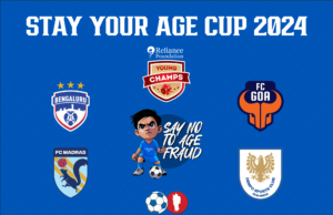 STAY YOUR AGE CUP 2024: FC GOA & DEMPO SC SUPPORT INITIATIVE TO TACKLE AGE-FRAUD PRACTICE IN INDIAN FOOTBALL