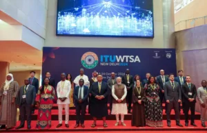 PRIME MINISTER NARENDRA MODI INAUGURATES ITU WORLD TELECOMMUNICATION STANDARDIZATION ASSEMBLY 2024; ‘WORKING TOWARDS GIVING COMPLETE ‘MADE IN INDIA’ PHONE, FROM CHIP TO FINISHED PRODUCT’