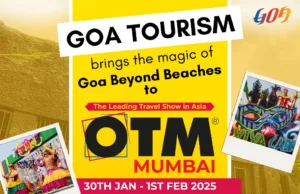 EXPERIENCE GOA’S DIVERSITY AND CHARM AT OTM MUMBAI 2025
