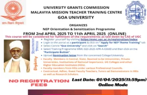 GOA UNIVERSITY: NEP ORIENTATION & SENSITIZATION PROGRAMME FROM 2ND APRIL