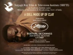 SRFTI FILM ‘A DOLL MADE UP OF CLAY’ MAKES HISTORIC CANNES 2025 ENTRY