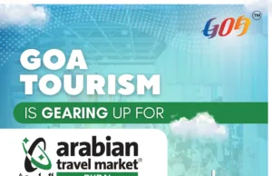 ATM DUBAI: POSITIONING GOA FOR THE FUTURE!