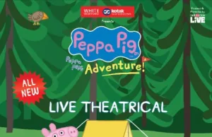 PEPPA PIG’S ADVENTURE: THEATRICAL SPECTACLE COMING TO KALA ACADEMY IN JUNE