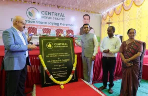 CENTREAL BIOFUELS’ GRAIN-BASED ETHANOL PLANT TO CREATE JOBS, SUPPORT FARMERS IN GOA