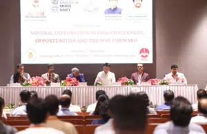 ‘MINERAL EXPLORATION IN GOA: CHALLENGES, OPPORTUNITIES & THE WAY FORWARD’ WORKSHOP SET TO ENHANCE KNOWLEDGE-DRIVEN GROWTH POTENTIAL