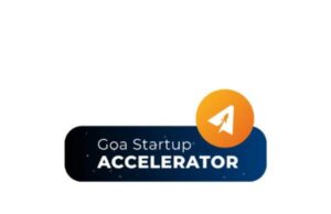 GOA STARTUP ACCELERATOR PROGRAM REGISTRATIONS TO CLOSE ON 10TH SEPTEMBER