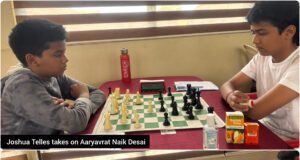 JOSHUA TELLES, SHUBH BORKAR, SARAS POWAR, AARYAVRAT NAIK DESAI, & RISHIT GAWAS IN JOINT-LEAD AT STATE U-13 CHESS CHAMPIONSHIP